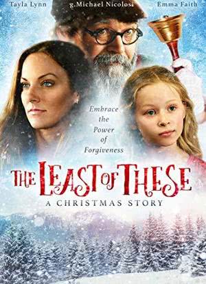 The Least of These: A Christmas Story海报封面图