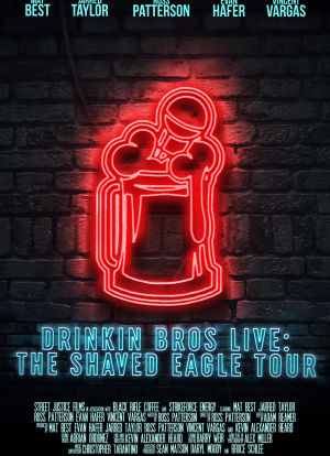 Drinkin&apos; Bros Live: The Shaved Eagle Tour海报封面图
