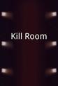 Carolyn McCray Kill Room