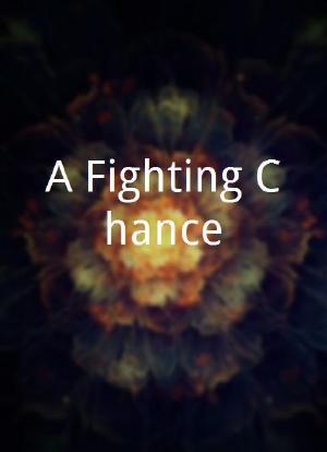 A Fighting Chance海报封面图