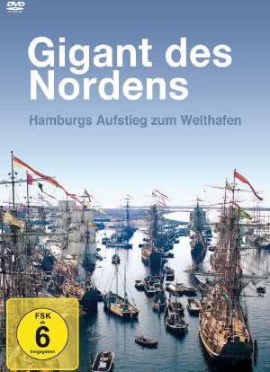 Gigant des Nordens - Der Hamburger Hafen海报封面图