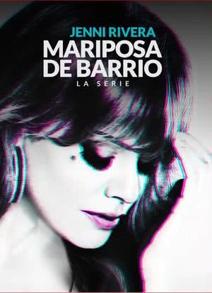 Jenni Rivera: Mariposa de Barrio Season 1海报封面图