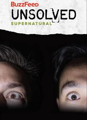 BuzzFeed Unsolved: Supernatural海报封面图