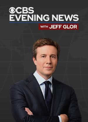 CBS Evening News with Jeff Glor海报封面图