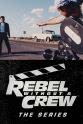 Kathy Rose Center Rebel Without a Crew: The Series