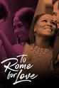 Sarah McDowd To Rome For Love