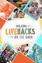Colleen Crosby Life Hacks for Kids: On the Road