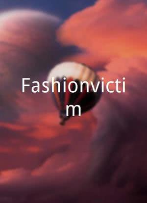 #Fashionvictim海报封面图
