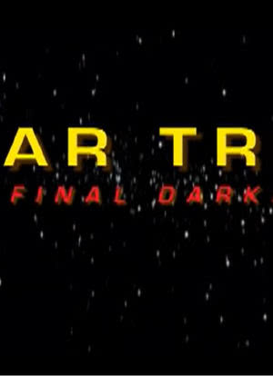 Star Trek: The Final Darkness海报封面图