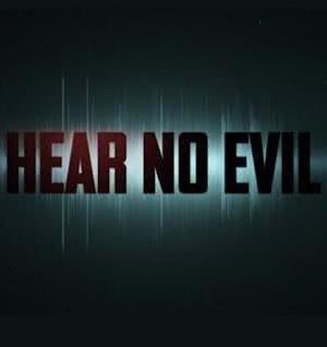 Hear No Evil海报封面图