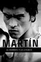 巴勃罗·塞德隆 Martín: El Hombre y la Leyenda