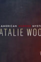 Beth Karas Natalie Wood: An American Murder Mystery