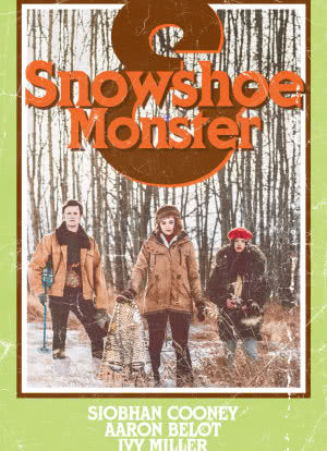Snowshoe & Monster海报封面图