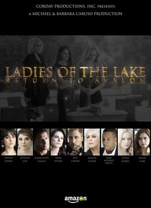 Ladies of the Lake: Return to Avalon海报封面图