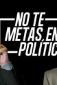 Facu Díaz No te metas en política
