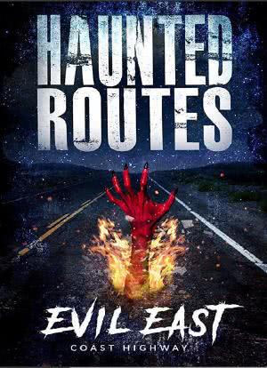 Haunted Routes: Evil East Coast Highway海报封面图