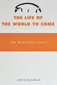 The Mountain Goats The Mountain Goats: The Life of the World to Come