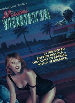 Miami Vendetta海报封面图