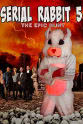 Bradley Bates Serial Rabbit V: The Epic Hunt