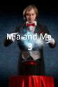 马克·梅耶 Mia and Me 3