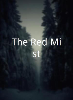 The Red Mist海报封面图