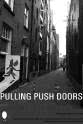 Rhiannon Frazier Pulling Push Doors