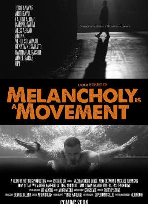 Melancholy Is A Movement海报封面图