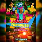 Magic Funhouse!