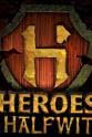 Griffon Ramsey Heroes & Halfwits