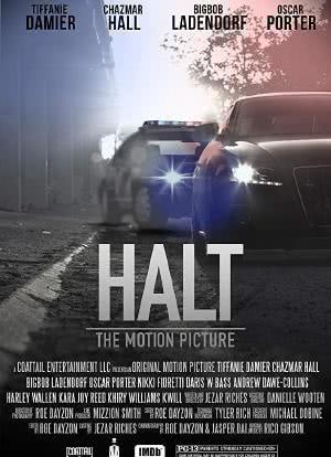 Halt: The Motion Picture海报封面图