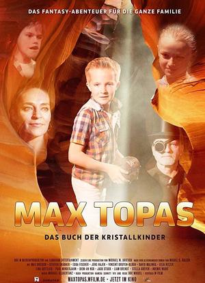 Max Topas - Das Buch der Kristallkinder海报封面图