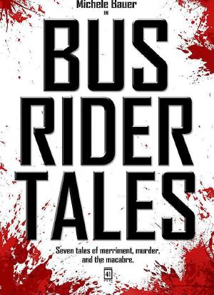 Bus Rider Tales海报封面图