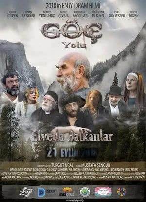 Göç Yolu (Elveda Balkanlar)海报封面图