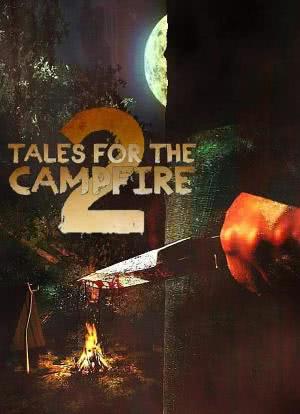 Tales for the Campfire 2海报封面图