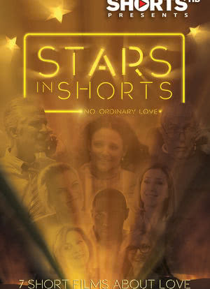 Stars in Shorts: No Ordinary Love海报封面图