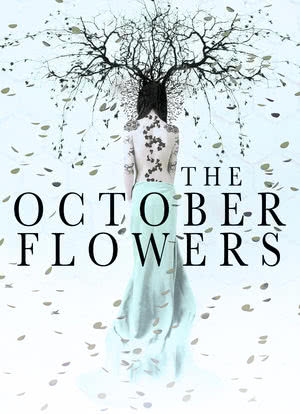 The October Flowers海报封面图