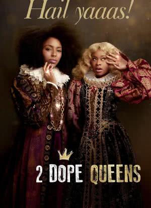 2 Dope Queens Season 1海报封面图