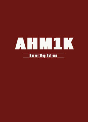 AHM1K Marvel Stop Motion Universe海报封面图