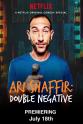 David Bellarosa Ari Shaffir: Double Negative