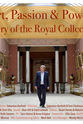 安德鲁·格雷厄姆-迪克森 艺术、热情与权力:皇家收藏的故事