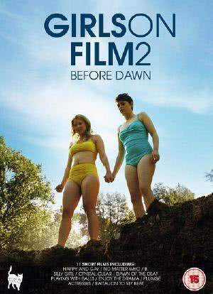 Girls on Film 2: Before Dawn海报封面图