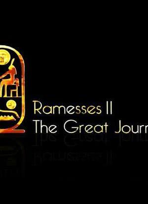Ramesses II: The Great Journey海报封面图
