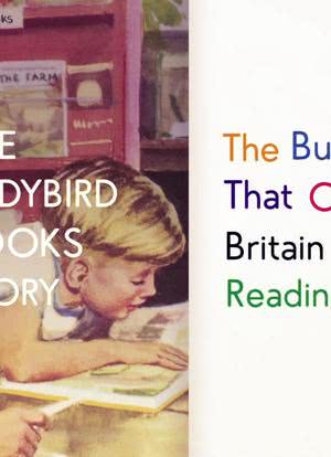 The Ladybird Books Story: How Britain Got the Reading Bug海报封面图