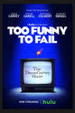 Ted Harbert Too Funny To Fail