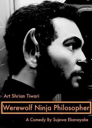 Werewolf Ninja Philosopher海报封面图