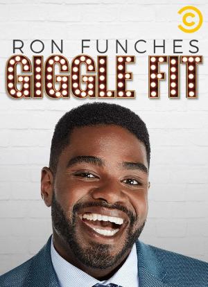 Ron Funches: Giggle Fit海报封面图