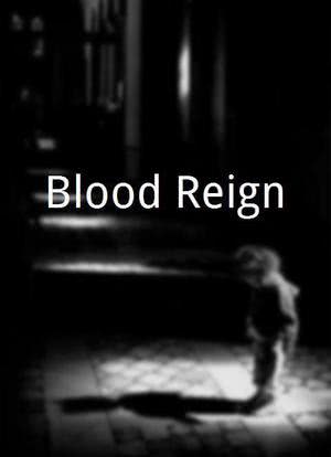 Blood Reign海报封面图