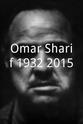 阿克塞尔·彼得森 Omar Sharif 1932-2015