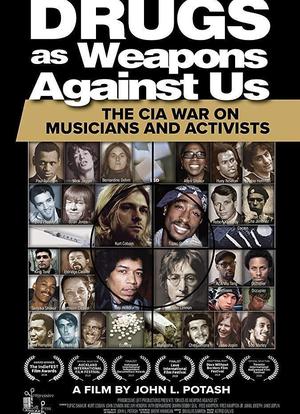 毒品作为对我们的武器: 中情局对音乐家和活动人士的战争海报封面图