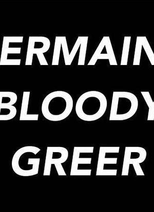 Germaine Bloody Greer海报封面图